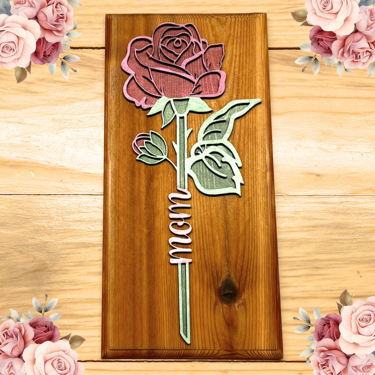 Mom Rose Cut on Cedar