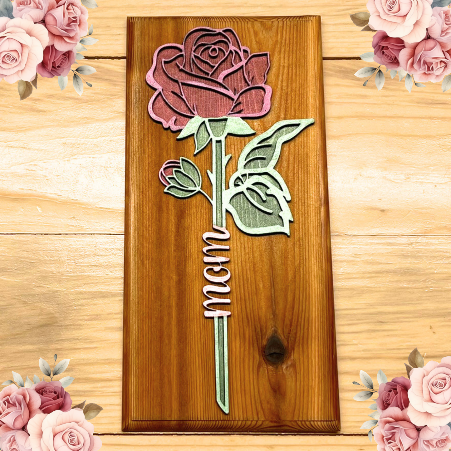 Mom Rose Cut on Cedar